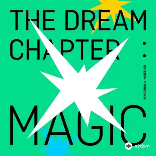 The Dream Chapter: Magic