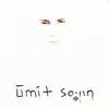 Ümit Sayın - Ben Tabii Ki