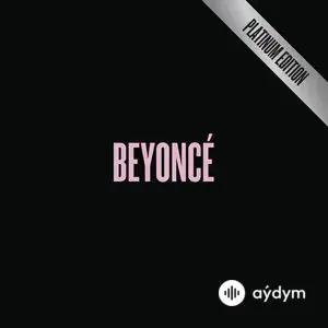 Beyonce (Platinum Edition)