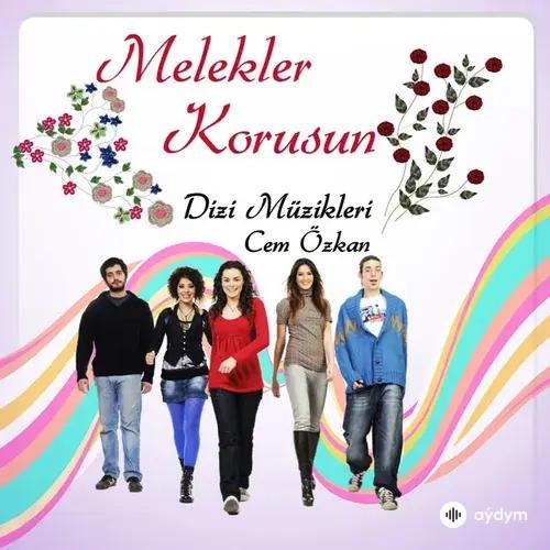 Melekler Korusun (Orijinal Dizi Müzikleri)