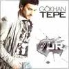 Gökhan Tepe - Vur