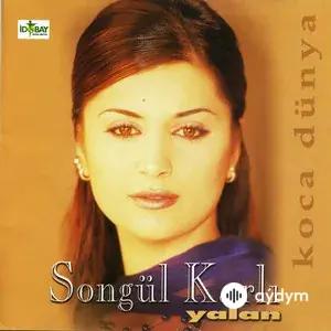 Yalan / Koca Dünya