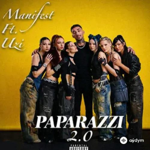 Manifest -UZI  - Manifest X UZI - PAPARAZZI 2.0 (Prod. Kensil x By Sahir) - Kensil