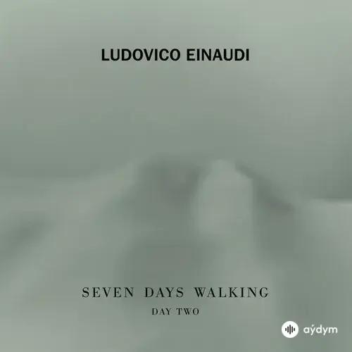 Seven Days Walking (Day 2)