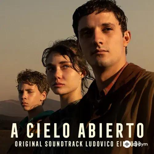 A Cielo Abierto (Original Motion Picture Soundtrack)
