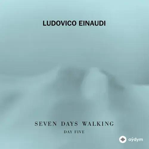 Seven Days Walking (Day 5)
