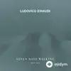 Ludovico Einaudi-Federico Mecozzi-Redi Hasa - Seven Days Walking / Day 6: Low Mist Var. 1