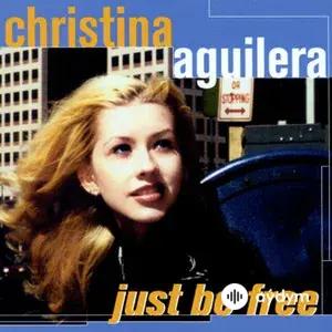 Christina Aguilera - Just Be Free (Spanish)