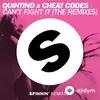 Quintino-Cheat Codes -Moti  - Can't Fight It (MOTi Remix Edit)