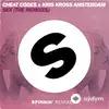 Cheat Codes -Kris Kross Amsterdam-Hasse de Moor - S*x (Hasse De Moor Remix)