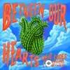 Cheat Codes -CXLOE - Between Our Hearts