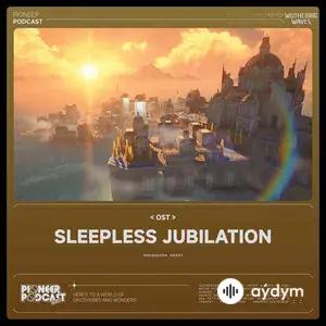 Sleepless Jubilation