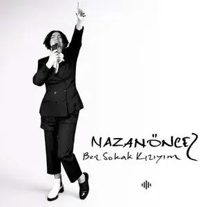 Ben Sokak Kızıyım (30. Yıl Dönümü)
