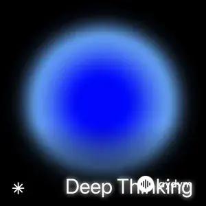 Deep Thinking