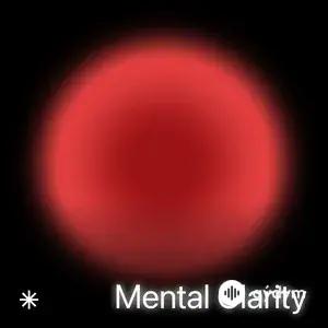 Mental Clarity