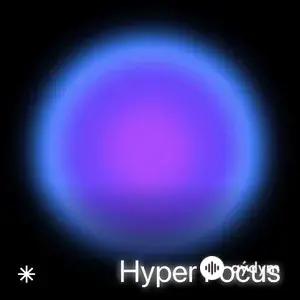Hyper Focus