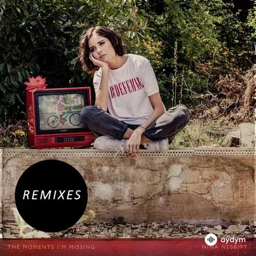 The Moments I'm Missing (Remixes)