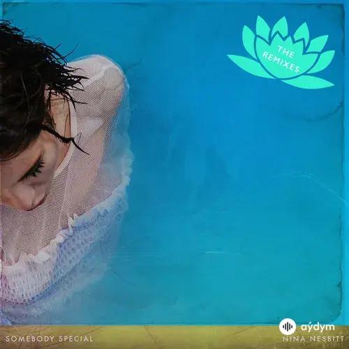 Somebody Special (Remixes)
