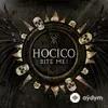 Hocico  - Bite Me! (The Beautiful Assholes H-Mix)