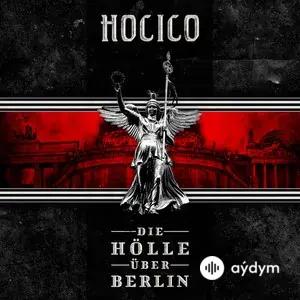 Die Hölle Über Berlin (Live In Berlin)