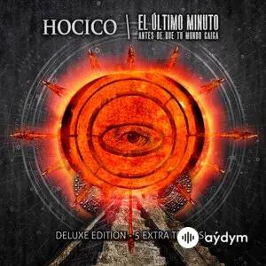 El Ultimo Minuto (Antes De Que Tu Mundo Caiga)[Deluxe Version]