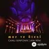 Mor Ve Ötesi  - Oyunbozan - Canlı