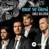 Mor Ve Ötesi  - Güneşi Beklerken