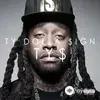Ty Dolla $ign  - NDK