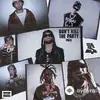 Ty Dolla $ign -Disco Lines-Shoreline Mafia-Quavo-Juicy J - Don't Kill The Party