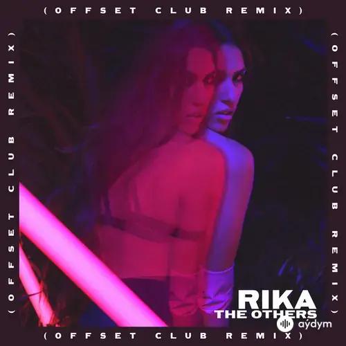 RIKA-Offset - The Others (Offset Club Remix)