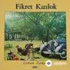 Fikret  Kızılok - Yeter Ki