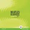 Paul McCartney-John Lennon-Les Boréades de Montréal-Eric Milnes - Hello Goodbye - Arr. for Baroque Orchestra by Eric Milnes