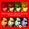 Fikret  Kızılok-Bülent Ortaçgil - Olmasın Varsın
