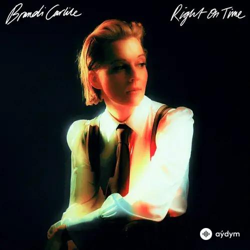 Brandi Carlile - Right On Time
