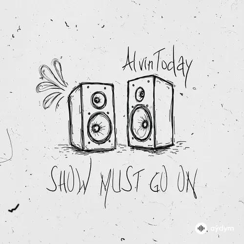 Show Must Go On