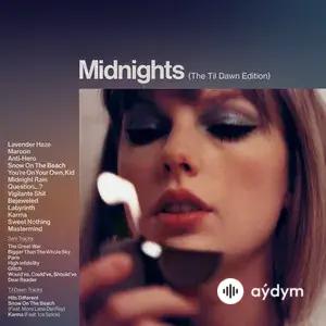 Midnights (The Til Dawn Edition)