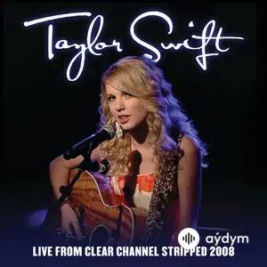 Live From Clear Channel Stripped 2008