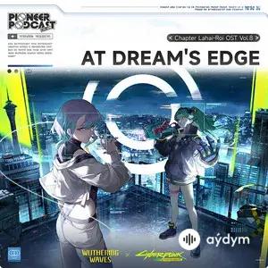 At Dream's Edge (Original Game Soundtrack)