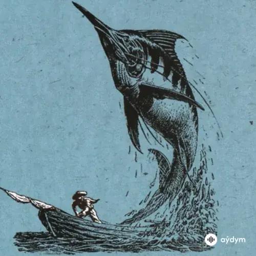 Audiokitaplar  - Старик И Море Часть 1