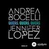 Andrea Bocelli-Jennifer Lopez - Quizàs, Quizàs, Quizàs - Brass Knuckles Remix (Edit Version)