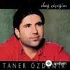 Taner Özdemir - Dağ Çiçeğim