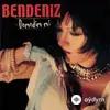 Bendeniz - Demedim mi?