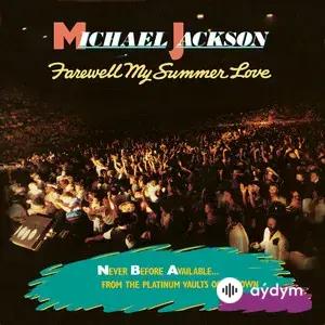 Farewell My Summer Love