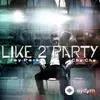 Jay Park - I Like 2 Party