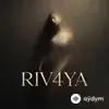RIV4YA - Sigaramin Dumani - Extended Remix