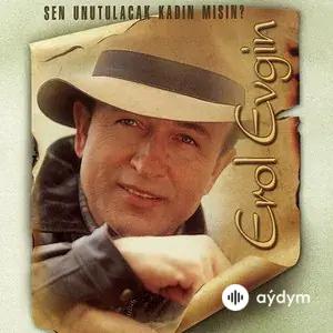 Sen Unutulacak Kadın Mısın?