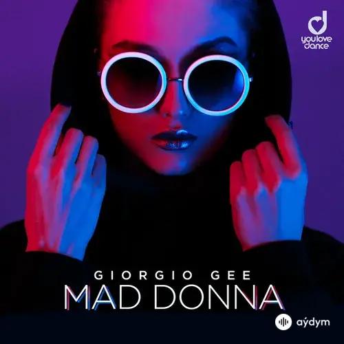 Giorgio Gee - Mad Donna