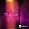 Imogen Heap - The Quiet