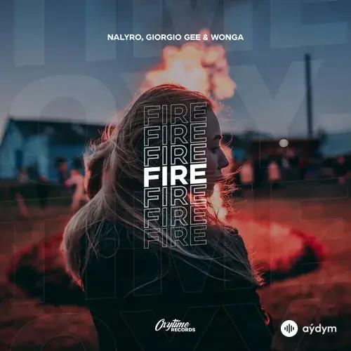 Nalyro -Giorgio Gee-WONGA - Fire