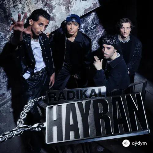 Radikal - HAYRAN